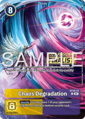 Chaos Degradation (Regionals 25-26 Season 2 Finalist) Foil