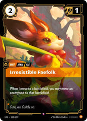 Irresistible Faefolk Foil