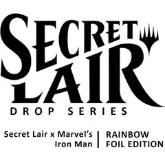 Secret Lair Drop: Secret Lair x Marvel's Iron Man - Rainbow Foil Edition Normal