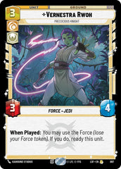 Vernestra Rwoh - Precocious Knight (Foil)