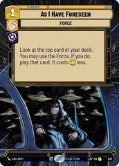 As I Have Foreseen (Hyperspace Foil)