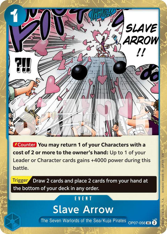 Slave Arrow (Pirate Foil)