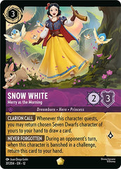Snow White - Merry as the Morning (Foil) Cold Foil