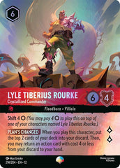 Lyle Tiberius Rourke - Crystallized Commander (Epic) Holofoil
