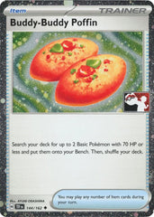 Buddy-Buddy Poffin - 144/162 (Cosmos Holo) Holofoil