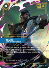 Jayce, Man of Progress (Overnumbered) Foil