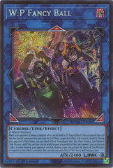 W:P Fancy Ball (Secret Rare) 1st Edition