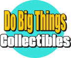 Do Big Things Collectibles